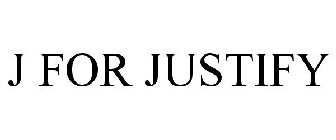 Marca: J FOR JUSTIFY